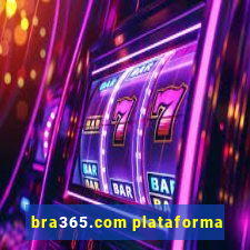 bra365.com plataforma