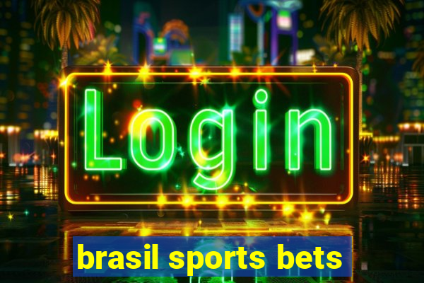 brasil sports bets