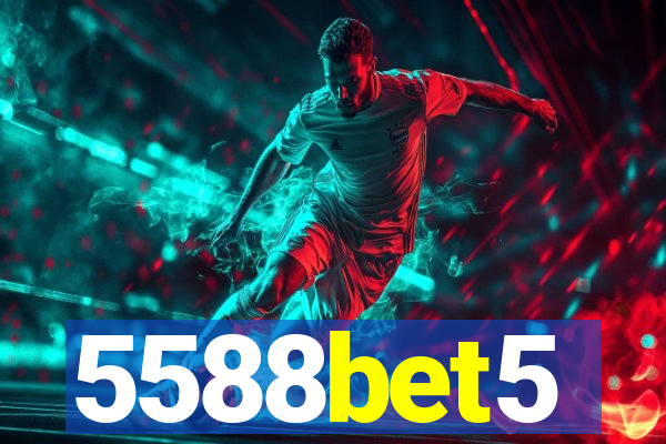 5588bet5