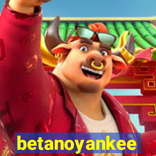 betanoyankee
