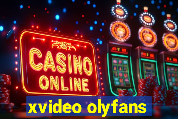 xvideo olyfans
