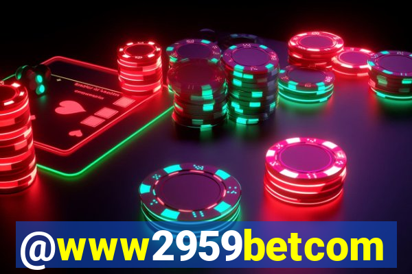 @www2959betcom