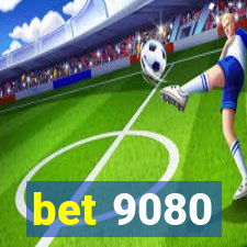 bet 9080