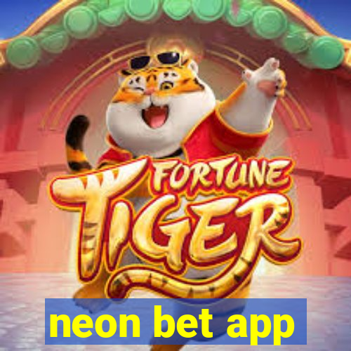 neon bet app