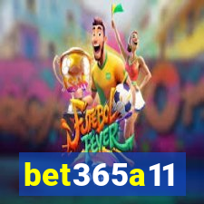 bet365a11