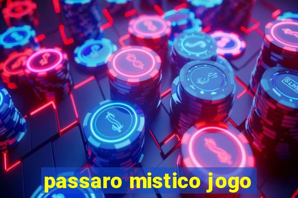 passaro mistico jogo