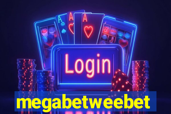 megabetweebet