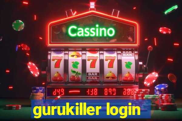 gurukiller login