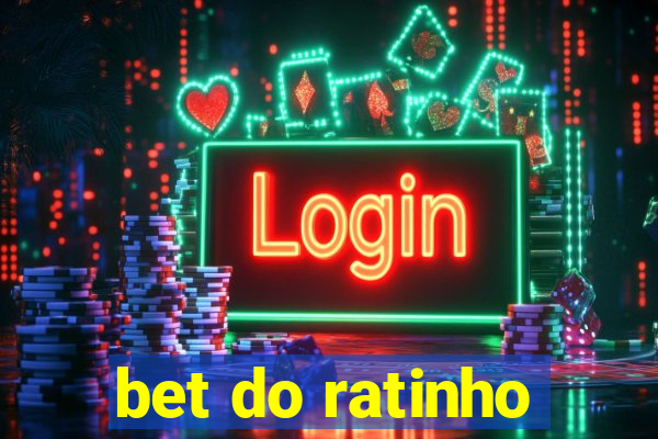bet do ratinho