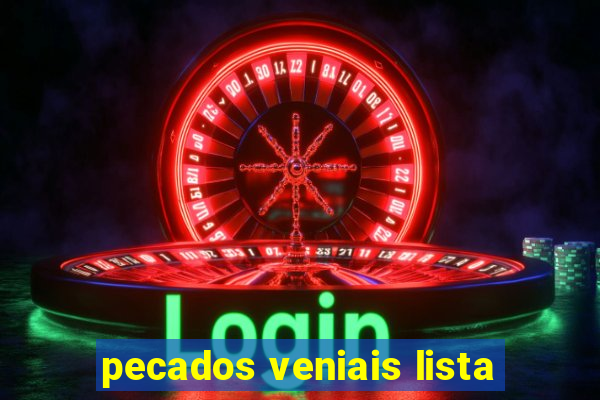 pecados veniais lista