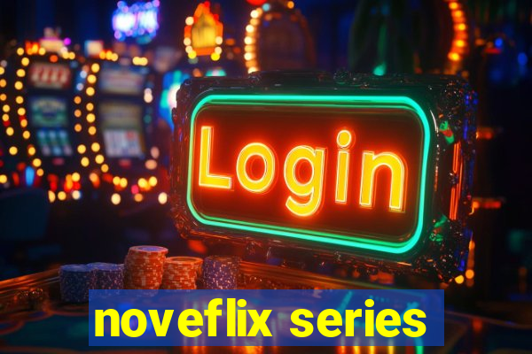 noveflix series