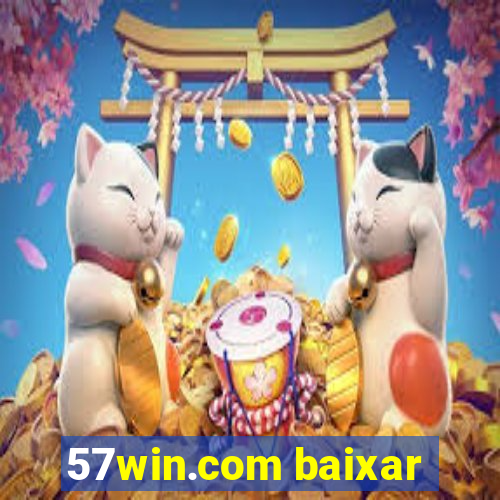57win.com baixar