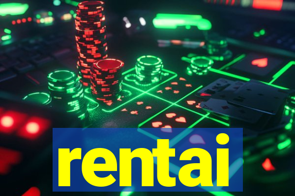 rentai