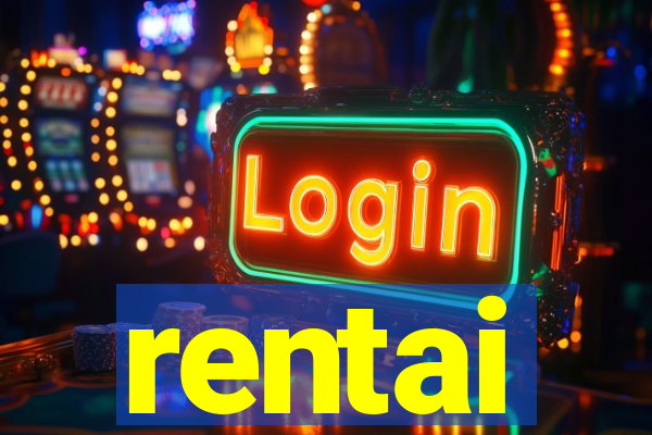 rentai