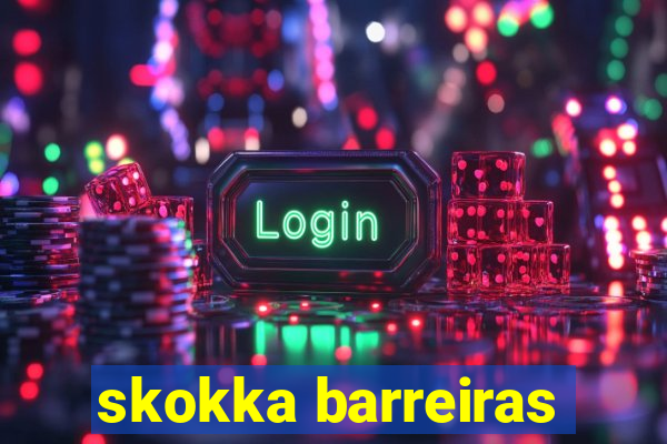 skokka barreiras