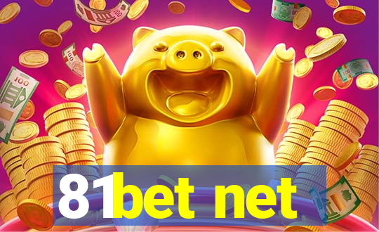 81bet net