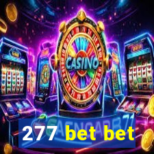 277 bet bet