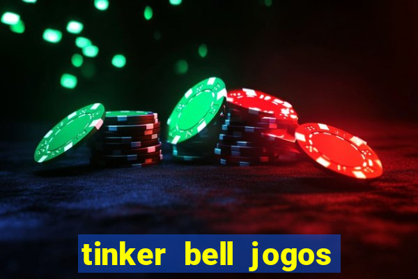 tinker bell jogos do refugio das fadas completo dublado