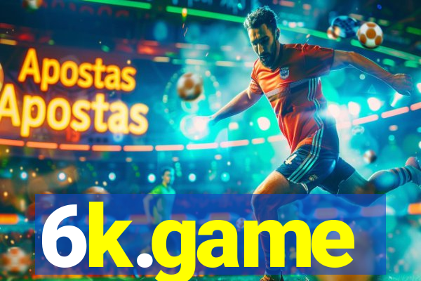 6k.game