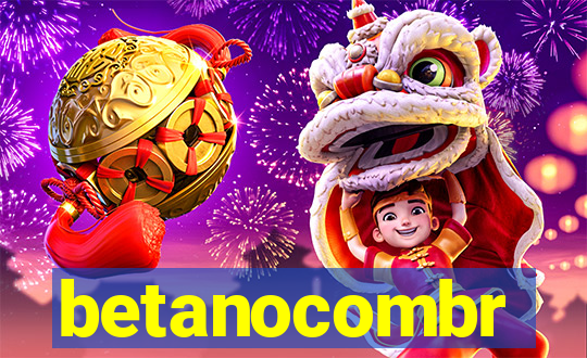 betanocombr