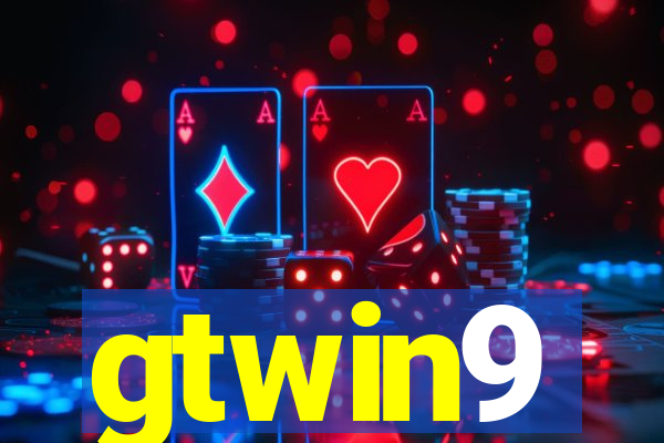 gtwin9