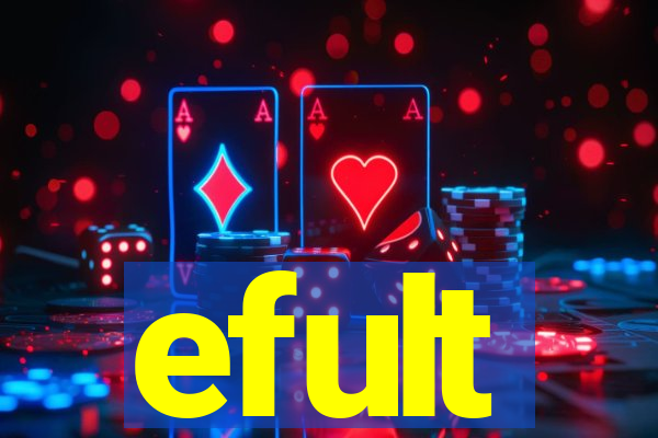 efult