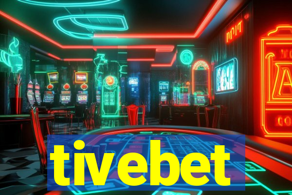 tivebet