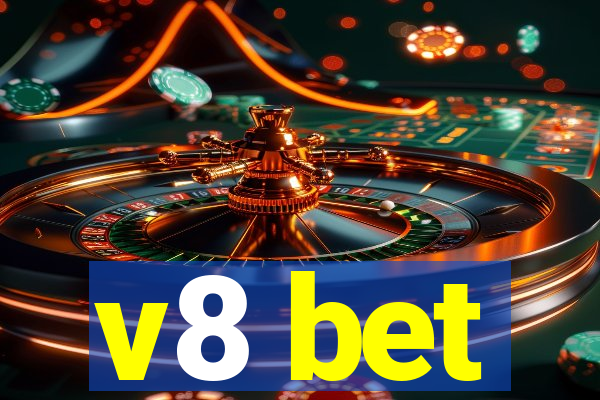 v8 bet