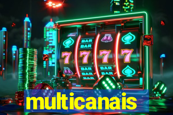 multicanais