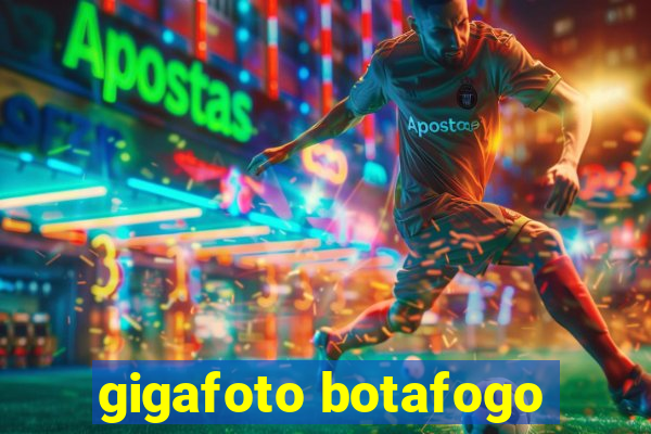 gigafoto botafogo