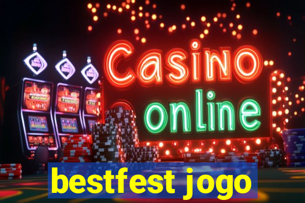 bestfest jogo