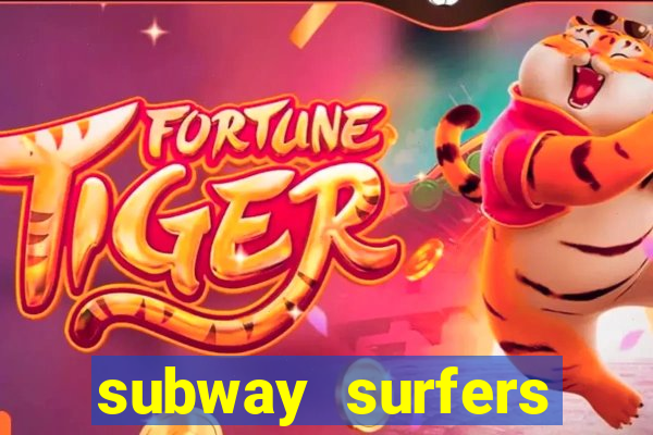 subway surfers dinheiro pix