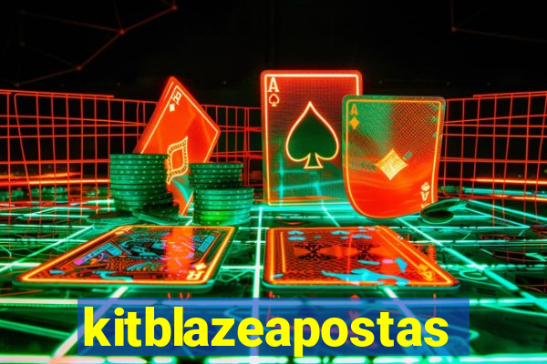 kitblazeapostas