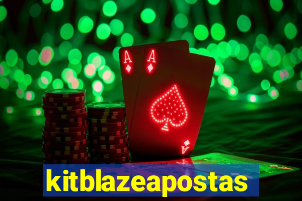 kitblazeapostas