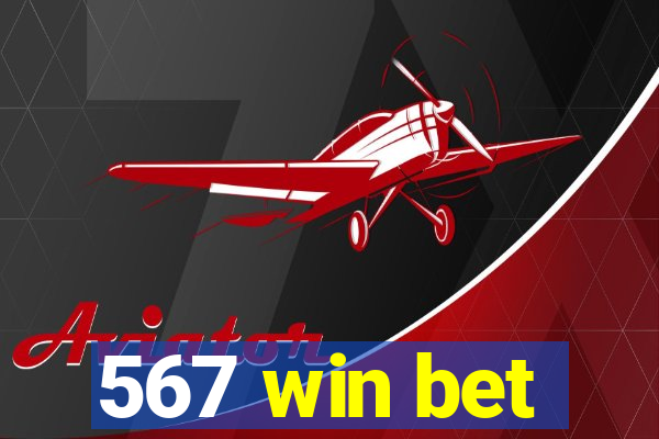 567 win bet
