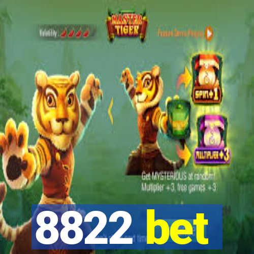 8822 bet