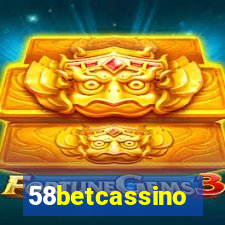 58betcassino