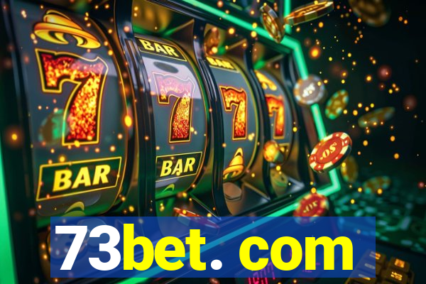 73bet. com