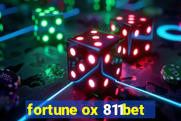 fortune ox 811bet