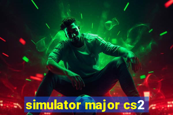 simulator major cs2