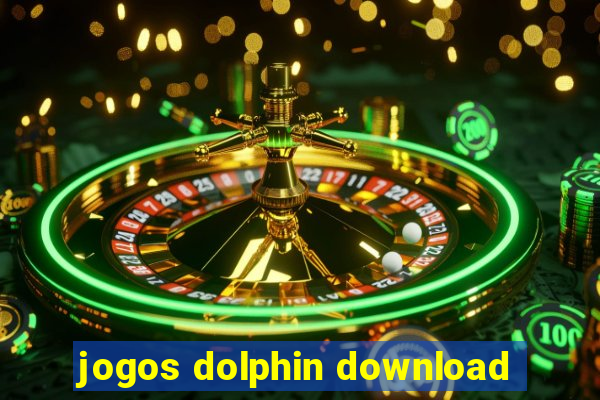 jogos dolphin download