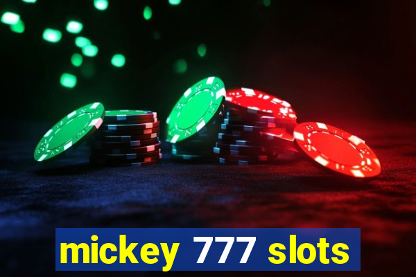 mickey 777 slots