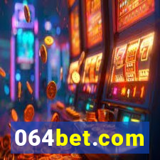 064bet.com