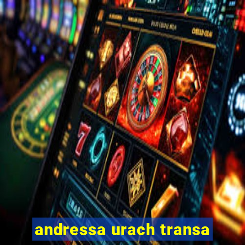 andressa urach transa