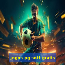 jogos pg soft gratis