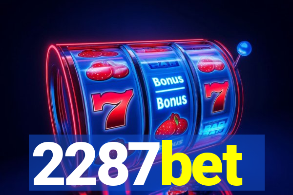 2287bet
