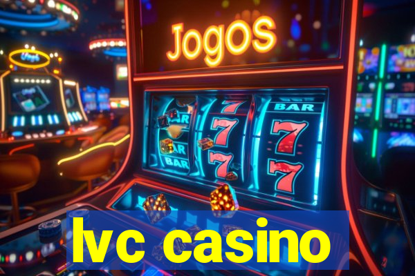 lvc casino