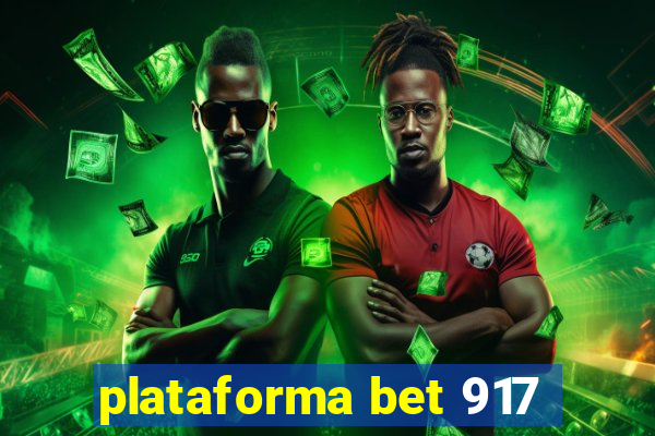 plataforma bet 917