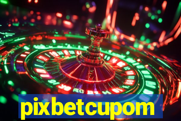 pixbetcupom