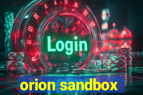 orion sandbox